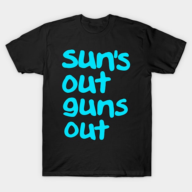 22 Jump Street Suns Out Guns Out T-Shirt by Three Meat Curry